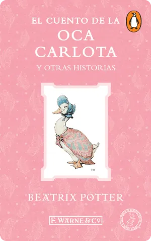 El cuento de la oca Carlota y otras historias (Digital)